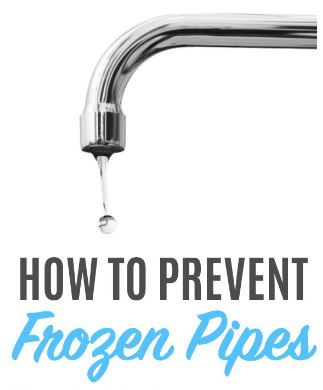 PREVENT FROZEN PIPES IN WINTER